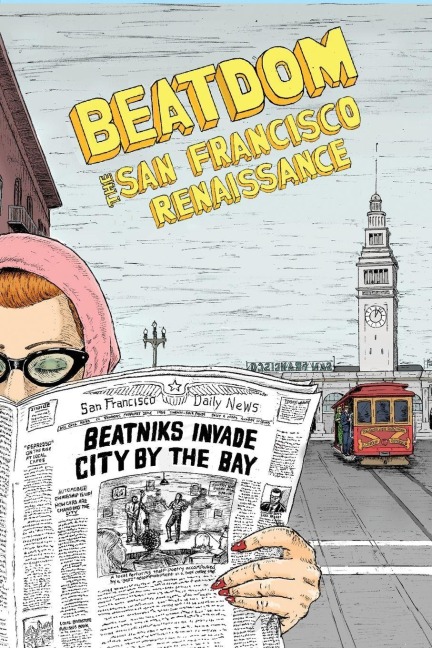 Beatdom #25: The San Francisco Renaissance Issue