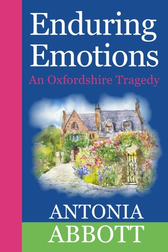 Enduring Emotions An Oxfordshire Tragedy