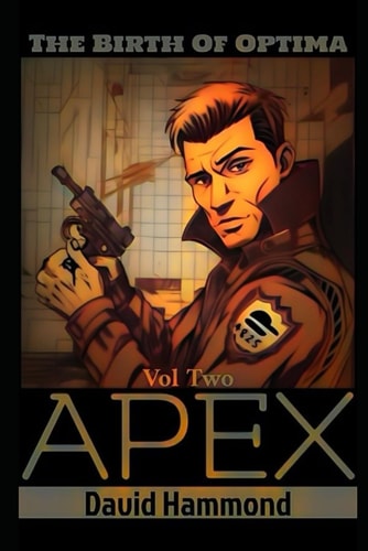 The Birth Of Optima Part Two: APEX