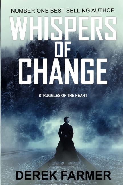 Whispers of Change: Struggles of the Heart