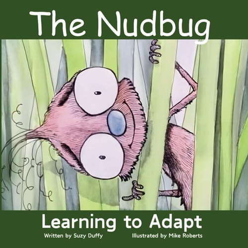 The Nudbug - Learn to Adapt A Feel-good Fairy Tale - Celebrating Friendship, Self Acceptance and Adaptation. Featuring North Carolina!