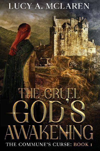 The Cruel God's Awakening (The Commune's Curse: Book 1)