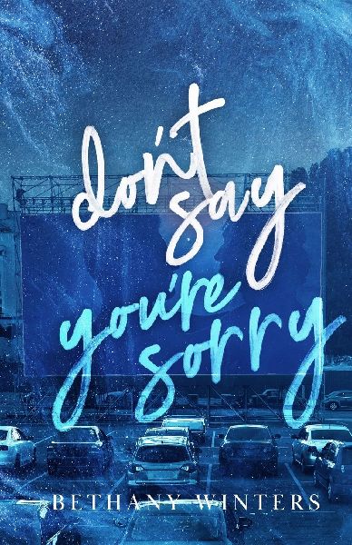 Dont Say Youre Sorry (Alternate Cover Edition)