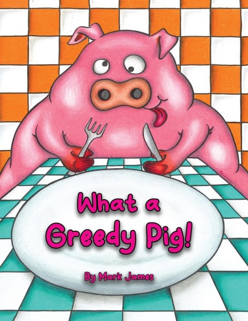 What a greedy pig!