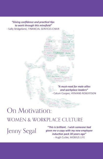 On Motivation: Women & Workplace Culture
