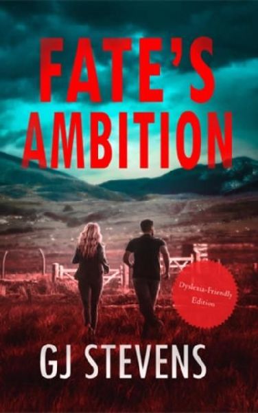 Fates Ambition (Dyslexic-friendly edition)
