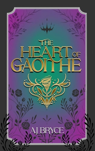 The Heart of Gaoithe An Emotional Romantasy Worthy of the Hangover.