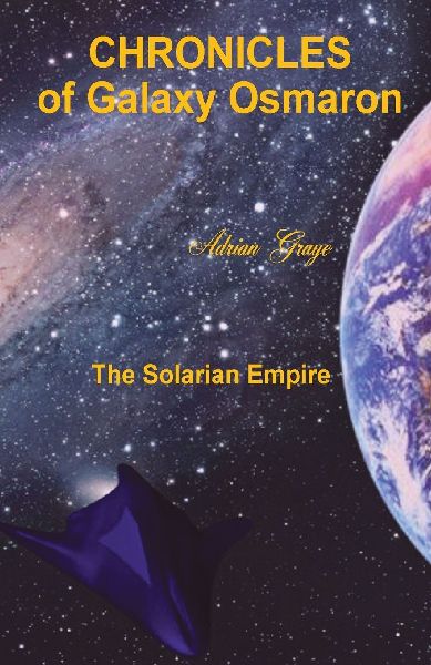 The Solarian Empire: Chronicles of Galaxy Osmaron
