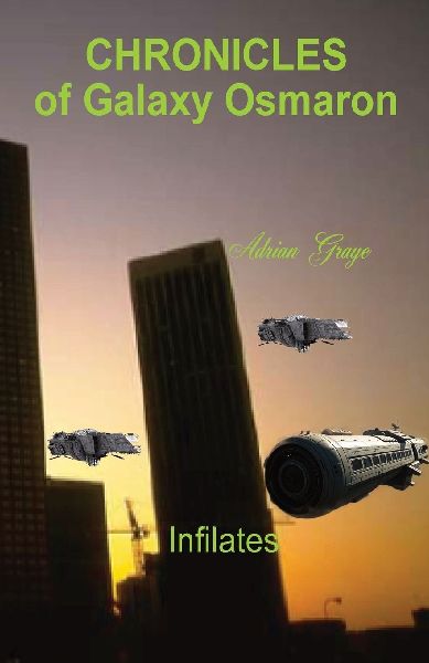 Infilates: Chronicles of Galaxy Osmaron