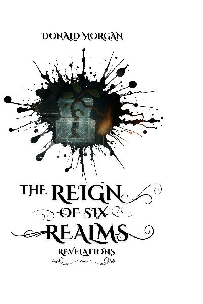 The Reign of Six Realms: Revelations
