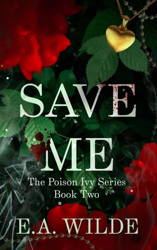 Save Me The Poison Ivy Series Book 2