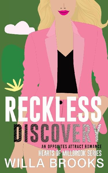 Reckless Discovery: An Opposites Attract Romance