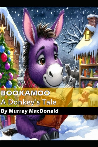 Bookamoo A Donkey's Tale