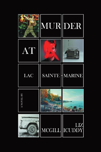 Murder at Lac Sainte-Marine: A Muskoka Murder Mystery