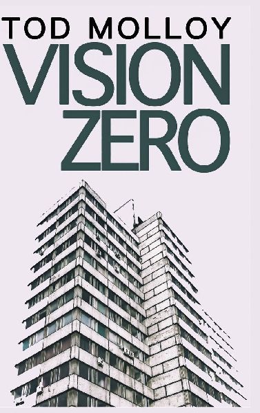 Vision Zero: Short Fiction