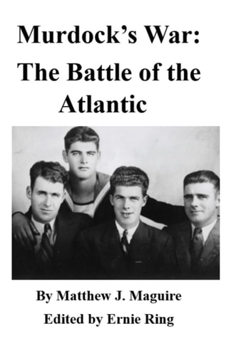 Murdock's War The Battle of the Atlantic