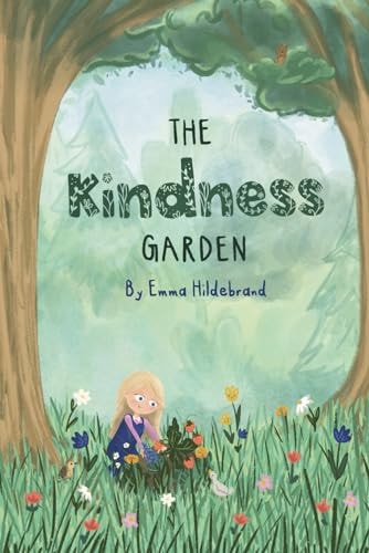 The Kindness Garden