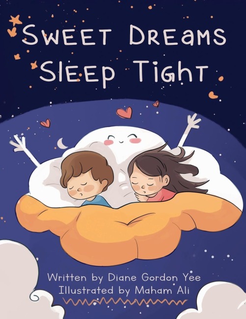 Sweet Dreams, Sleep Tight