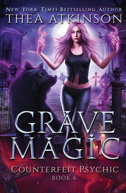 Grave Magic: wolf shifter urban fantasy