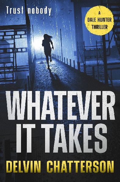 WHATEVER IT TAKES: Trust nobody