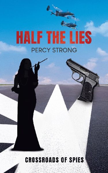 Half the Lies: Crossroads of Spies