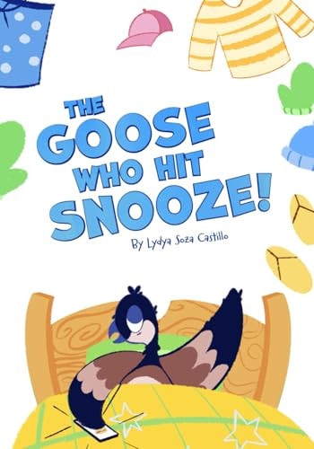 The Goose who Hit Snooze