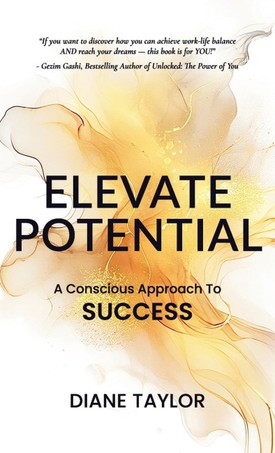 Elevate Potential: A Conscious Approach to Success