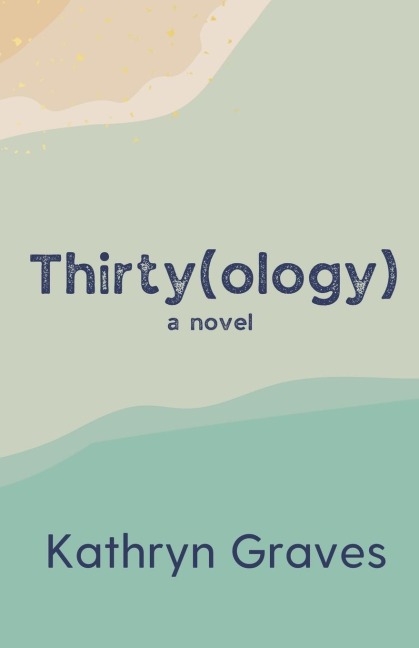 Thirty(ology)