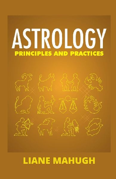 Astrology Principles & Practices