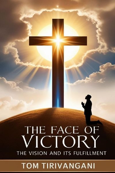 The Face of Victory: The Vision and Its Fulfillment