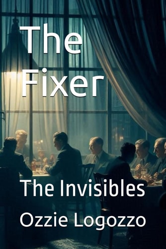 The Fixer The Invisibles