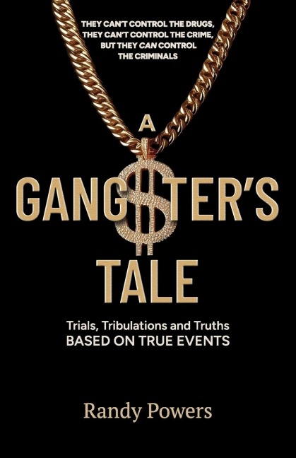 A Gangsters Tale