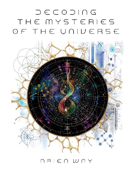 Decoding the Mysteries of the Universe: Revealing the Numeric Blueprints that Underlie the Fabric of Reality