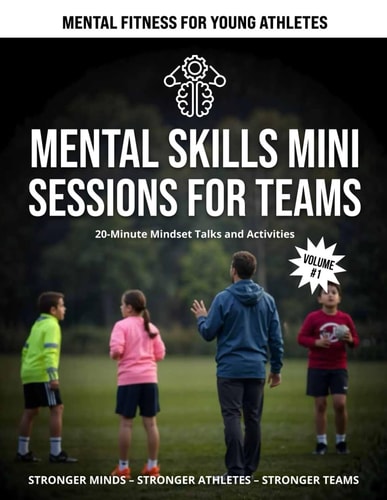 Mental Skills Mini Sessions for Teams 20 Minute Mindset Talks and Activities