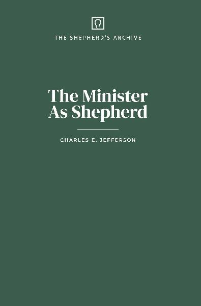 The Minister As Shepherd