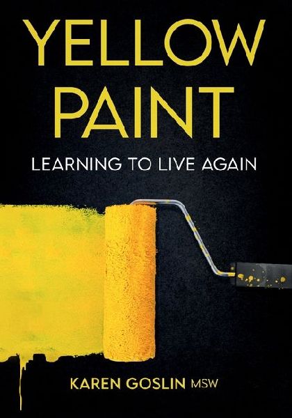 Yellow Paint: Learning to Live Again
