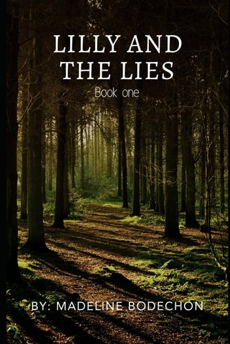 Lilly and the Lies Book One