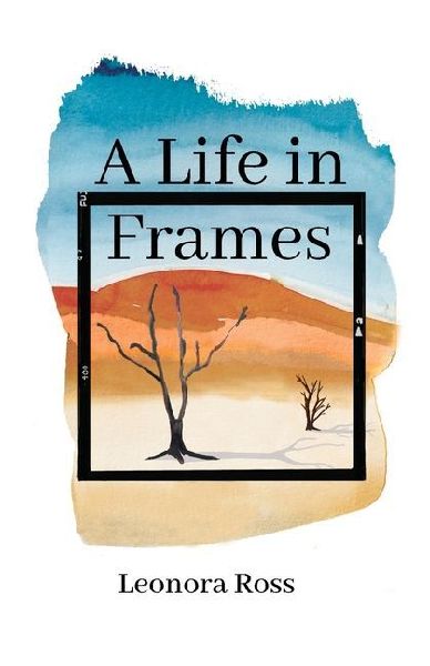 A Life in Frames