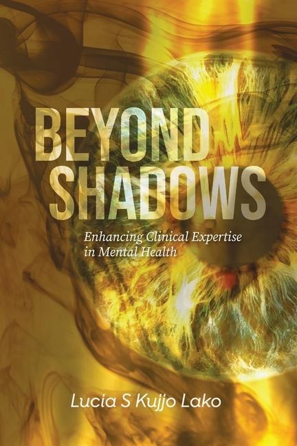 Beyond Shadows: Enhancing Clinical Expertise in Mental Health