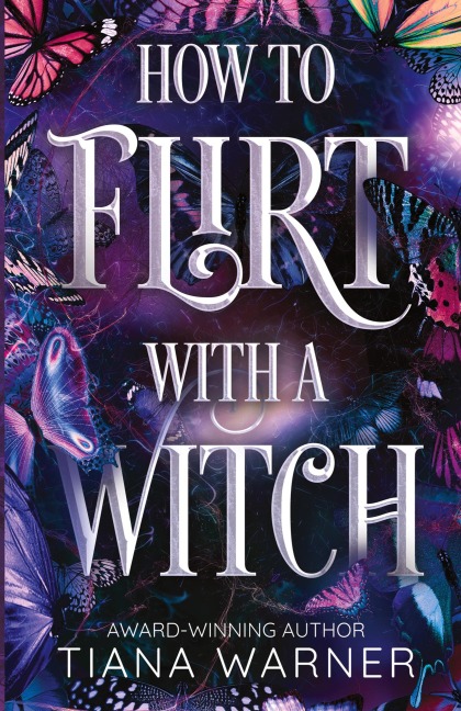 How to Flirt with a Witch