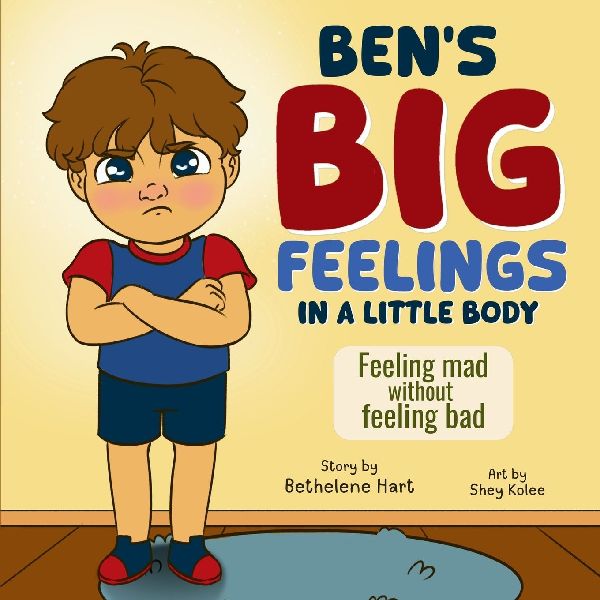 Bens Big Feelings in a Little Body