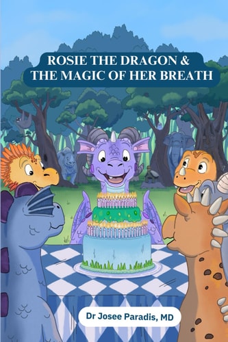 Rosie the Dragon and the Magic of Her Breath