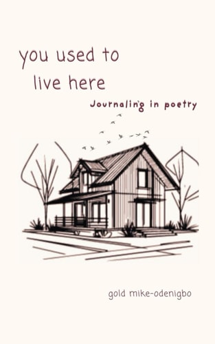 You Used to Live Here Journaling in Poetry