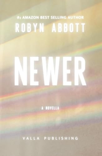 NEWER A Science-fiction Novella