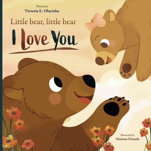 Little Bear, Little Bear I Love You