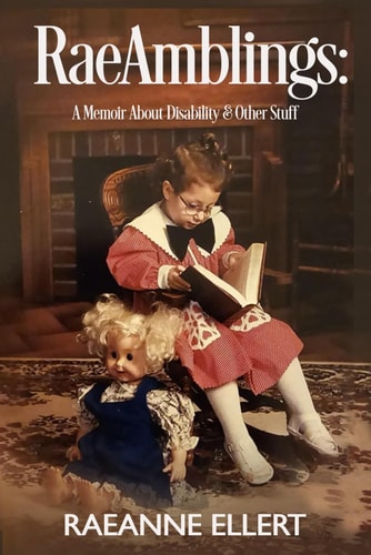 RaeAmblings - A Memoir About Disability & Other Stuff