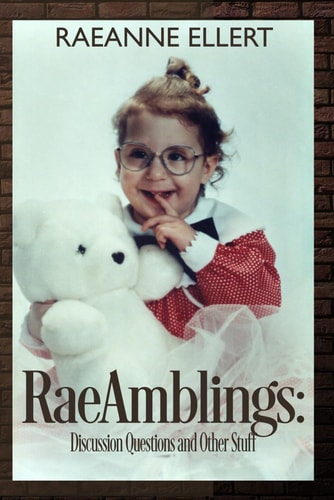 RaeAmblings Discussion Questions & Other Stuff
