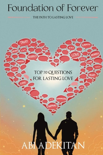 Foundation of Forever The Path to Lasting Love