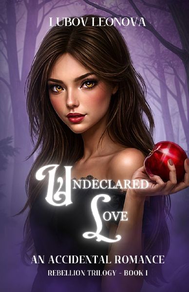 Undeclared Love: An Accidental Romance