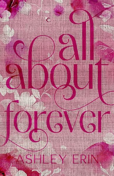 All About Forever